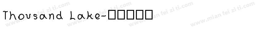 Thousand Lake字体转换
